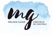Mélanie Gagné - Créatrice de contenu